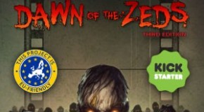 Dawn of the Zeds – 3rd edition now on Kickstarter
