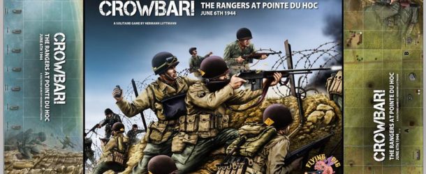 Stuka Joe: Crowbar! The Rangers at Pointe Du Hoc Mechanics @ Play